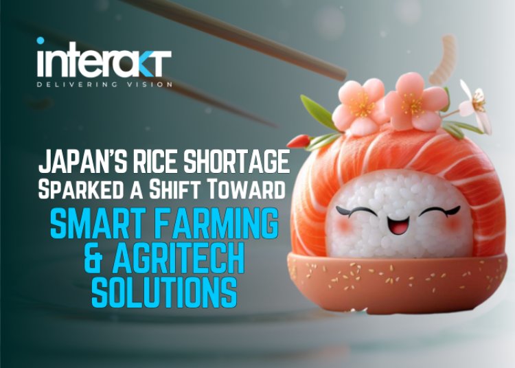 How Japan’s Rice Shortage Sparked a Shift Toward Smart Farming and AgriTech Solutions